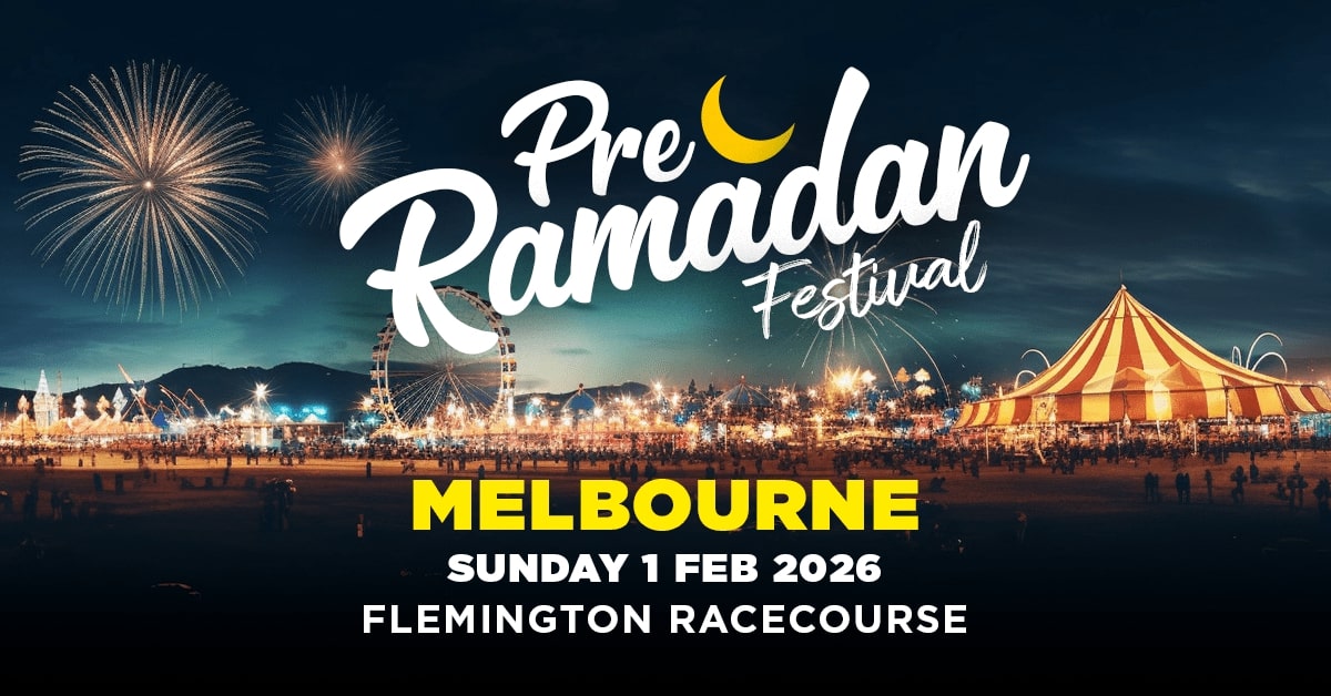 Pre Ramadan Festival Melbourne